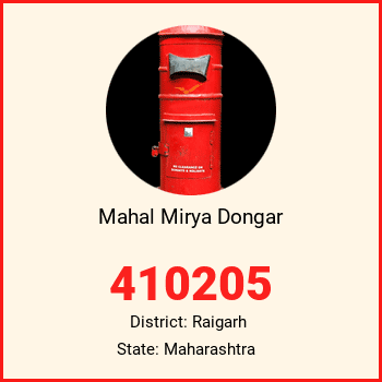Mahal Mirya Dongar pin code, district Raigarh in Maharashtra