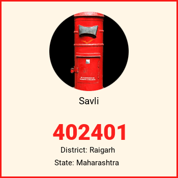 Savli pin code, district Raigarh in Maharashtra