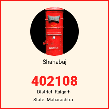 Shahabaj pin code, district Raigarh in Maharashtra