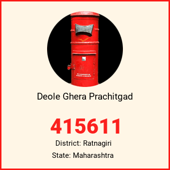 Deole Ghera Prachitgad pin code, district Ratnagiri in Maharashtra