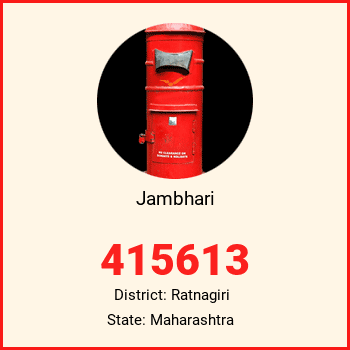 Jambhari pin code, district Ratnagiri in Maharashtra