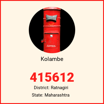 Kolambe pin code, district Ratnagiri in Maharashtra