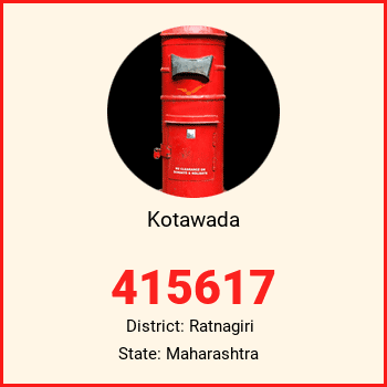 Kotawada pin code, district Ratnagiri in Maharashtra