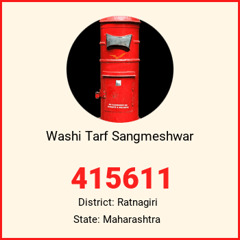 Washi Tarf Sangmeshwar pin code, district Ratnagiri in Maharashtra