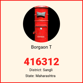 Borgaon T pin code, district Sangli in Maharashtra