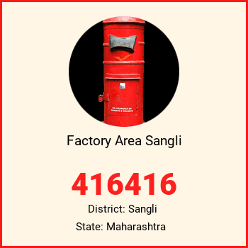 Factory Area Sangli pin code, district Sangli in Maharashtra