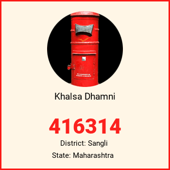 Khalsa Dhamni pin code, district Sangli in Maharashtra