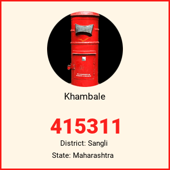 Khambale pin code, district Sangli in Maharashtra