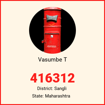 Vasumbe T pin code, district Sangli in Maharashtra