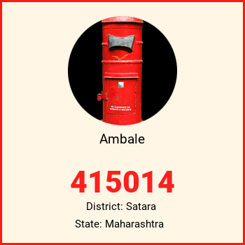 Ambale pin code, district Satara in Maharashtra