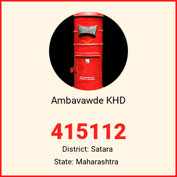 Ambavawde KHD pin code, district Satara in Maharashtra