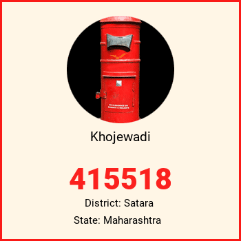 Khojewadi pin code, district Satara in Maharashtra