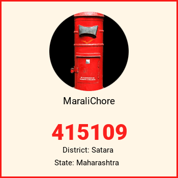 MaraliChore pin code, district Satara in Maharashtra