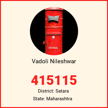 Vadoli Nileshwar pin code, district Satara in Maharashtra