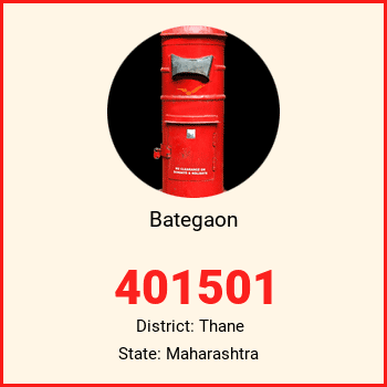 Bategaon pin code, district Thane in Maharashtra