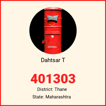 Dahtsar T pin code, district Thane in Maharashtra