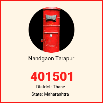 Nandgaon Tarapur pin code, district Thane in Maharashtra