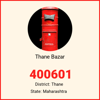 Thane Bazar pin code, district Thane in Maharashtra