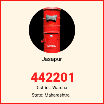 Jasapur pin code, district Wardha in Maharashtra