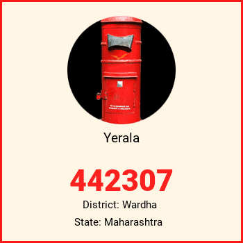 Yerala pin code, district Wardha in Maharashtra