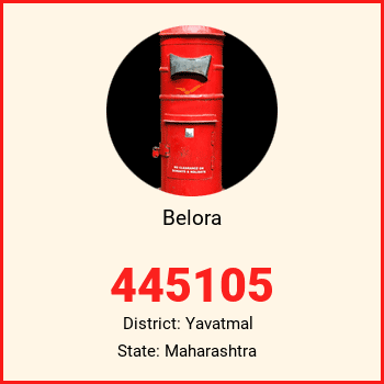 Belora pin code, district Yavatmal in Maharashtra