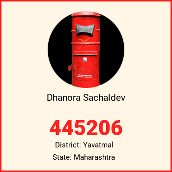 Dhanora Sachaldev pin code, district Yavatmal in Maharashtra