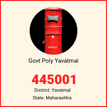 Govt Poly Yavatmal pin code, district Yavatmal in Maharashtra