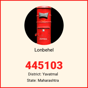 Lonbehel pin code, district Yavatmal in Maharashtra