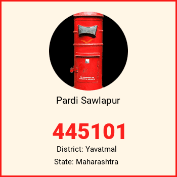 Pardi Sawlapur pin code, district Yavatmal in Maharashtra