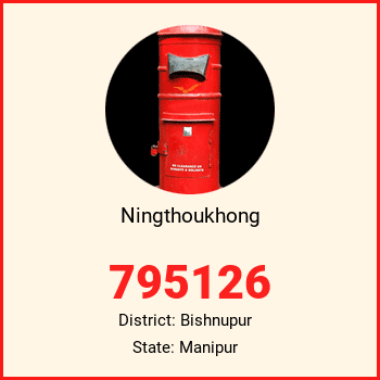Ningthoukhong pin code, district Bishnupur in Manipur
