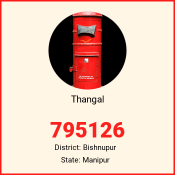 Thangal pin code, district Bishnupur in Manipur