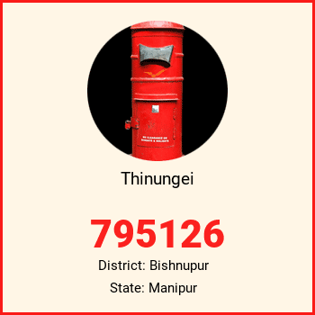 Thinungei pin code, district Bishnupur in Manipur