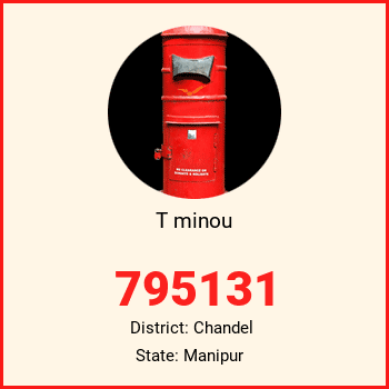 T minou pin code, district Chandel in Manipur