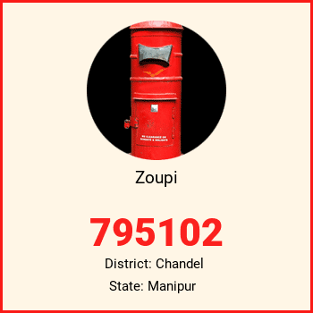 Zoupi pin code, district Chandel in Manipur