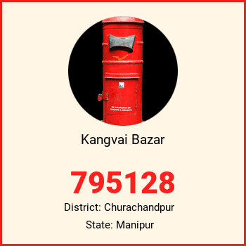 Kangvai Bazar pin code, district Churachandpur in Manipur