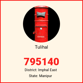 Tulihal pin code, district Imphal East in Manipur