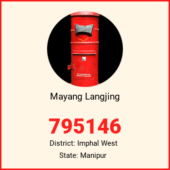 Mayang Langjing pin code, district Imphal West in Manipur