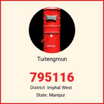 Tuitengmun pin code, district Imphal West in Manipur