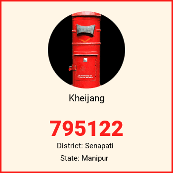 Kheijang pin code, district Senapati in Manipur