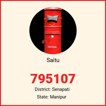 Saitu pin code, district Senapati in Manipur