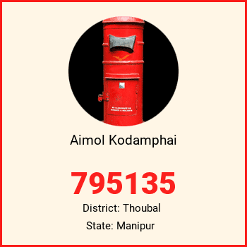 Aimol Kodamphai pin code, district Thoubal in Manipur