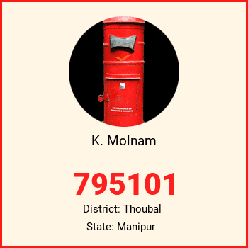 K. Molnam pin code, district Thoubal in Manipur