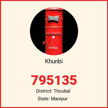 Khunbi pin code, district Thoubal in Manipur
