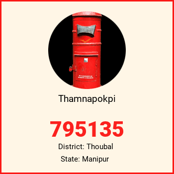 Thamnapokpi pin code, district Thoubal in Manipur