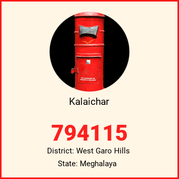 Kalaichar pin code, district West Garo Hills in Meghalaya