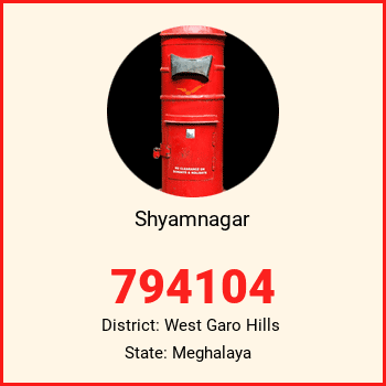 Shyamnagar pin code, district West Garo Hills in Meghalaya