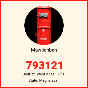 Mawtiehbah pin code, district West Khasi Hills in Meghalaya