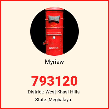 Myriaw pin code, district West Khasi Hills in Meghalaya