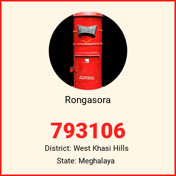Rongasora pin code, district West Khasi Hills in Meghalaya