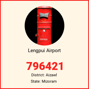 Lengpui Airport pin code, district Aizawl in Mizoram